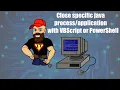 Close specific java with VBScript or PowerShell