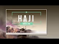 Download Lagu Sweet Charity - HAJI (KARAOKE)