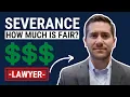 How Much is a Good Severance Package