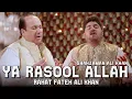 Download Lagu Ya Rasool Allah | Rahat Fateh Ali Khan | Shahzaman Ali Khan | Naat
