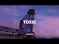 Download Lagu Toxic (𝙨𝙡𝙤𝙬𝙚𝙙 + 𝙧𝙚𝙫𝙚𝙧𝙗) ♫ Sad songs playlist that make you cry ~ Sad songs to listen to at night #3