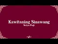Download Lagu Setyo Puji - Kawitaning Sinawang (Lirik Video)