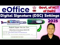 e Office Portal DSC Registration Process DSC Java Setting DSC Error in eOffice