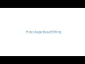 Understanding Pure Usage-Based Billing