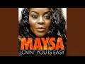 Download Lagu Lovin' you Is Easy