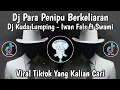 Download Lagu DJ KUDA LUMPING -IWAN FALS || DJ PARA PENIPU BERKELIARAN  VIRAL TIKTOK TERBARU 2025