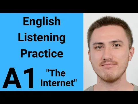 A1 Práctica de Listening - The Internet