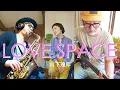 Download Lagu 【cover】山下達郎 (Tatsuro Yamashita) love space ~ windy lady ・feat. 伊澤隆嗣(sax)