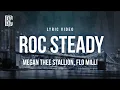 Download Lagu Megan Thee Stallion feat. Flo Milli - Roc Steady | Lyrics