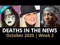 Download Lagu Who Died This Week | October 2025 #2 Celebrity Deaths \u0026 More