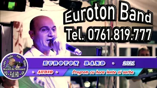 Download Euroton Band - Tedy Stanga -  Program de hore lente si sarbe celebre de neuitat MP3