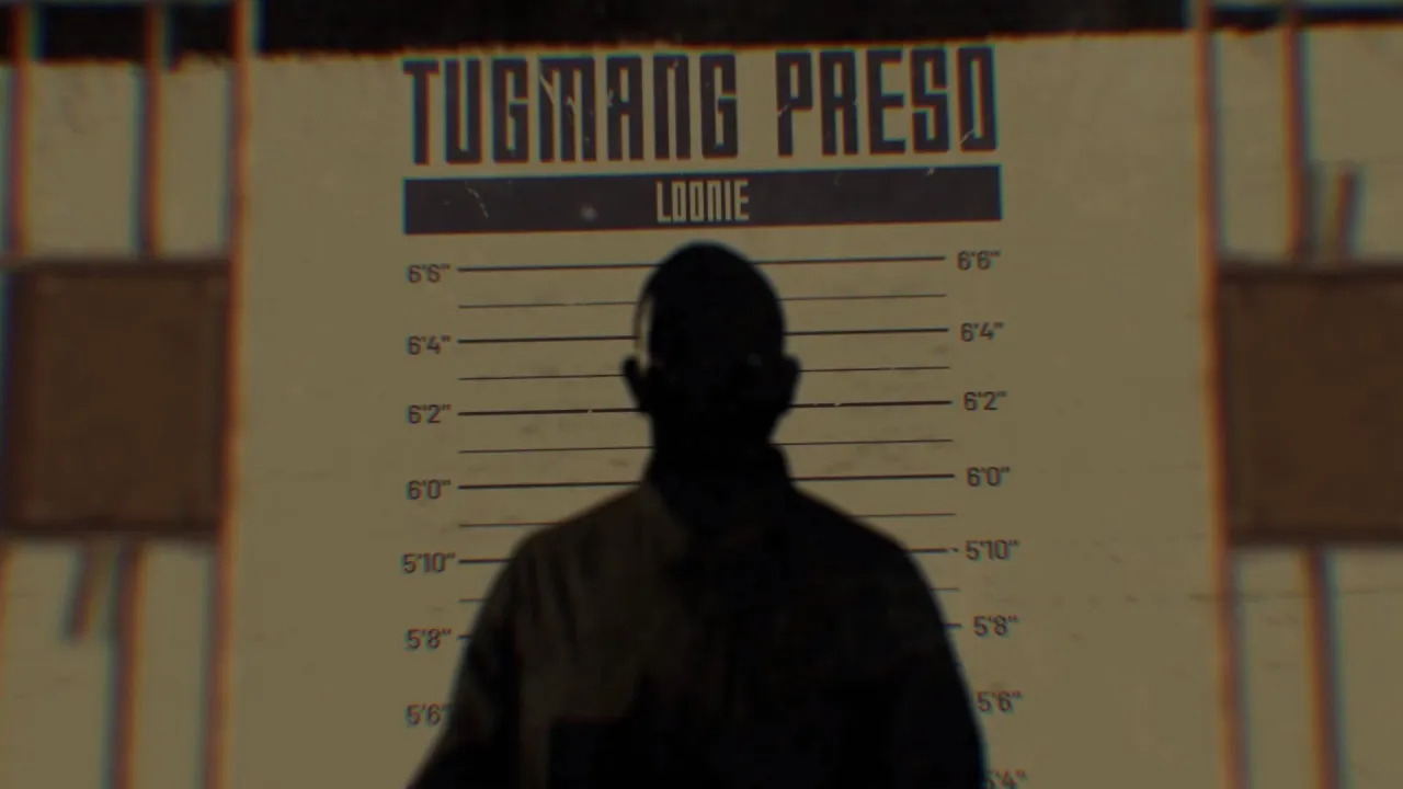 Loonie - TUGMANG PRESO (Official Lyric Video)