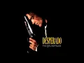Desperado OST - Cancion Del Mariachi (Morena De Mi Corazon)- Los Lobos with Antonio Banderas