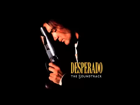 Download MP3 Desperado OST - Cancion Del Mariachi (Morena De Mi Corazon)- Los Lobos with Antonio Banderas