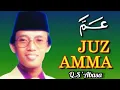 Lagu Murottal H.Muammar ZA - Q.S 'Abasa