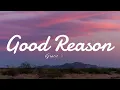 Good Reason - Gracie Abrams (Lyrics)