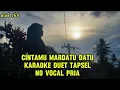 Download Lagu Cintamu Mardatu datu Karaoke duet tapsel tanpa vocal cowok terbaru