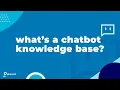 What is a chatbot knowledge base