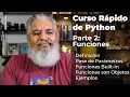 Curso Rapido de Python Parte 2 Funciones