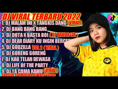DJ TIKTOK TERBARU 2022 DJ MALAM INI X TANGKIS DANG TIK TOK 2022 FULL BASS YANG LAGI VIRAL