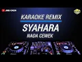 Download Lagu Karaoke Syahara - Thomas Arya Versi Dj Remix Nada Cewek