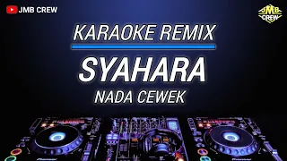 karaoke syahara thomas arya versi dj remix nada cewek