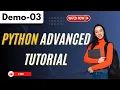 Python Core Advanced Demo 03 Python tutorial for Beginners Core Advanced Tutorial