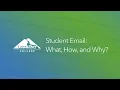 Student Email What How and Why