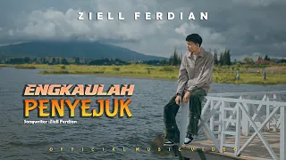 ziell ferdian engkaulah penyejuk official music video 