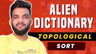 G-26 Alien Dictionary - Topological Sort