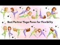 Best Partner Yoga Poses for Flexibility Fun Stretching Yoga with Friends