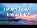 Download Lagu Habang Ako'y Nabubuhay (Lyric Video) | Sanshai | Composed By Hamier M. Sendad