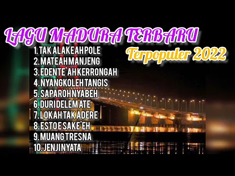 Download MP3 LAGU MADURA TERBARU 2022 !! VIRAL TERPOPULER - TAK ALAKEAH POLE