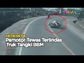 Download Lagu TRAGIS! Pemotor Terlindas TRUK TANGKI BBM, TEWAS MENGENASKAN!