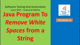 23 - Java Program to remove white spaces from a String with or without in build function