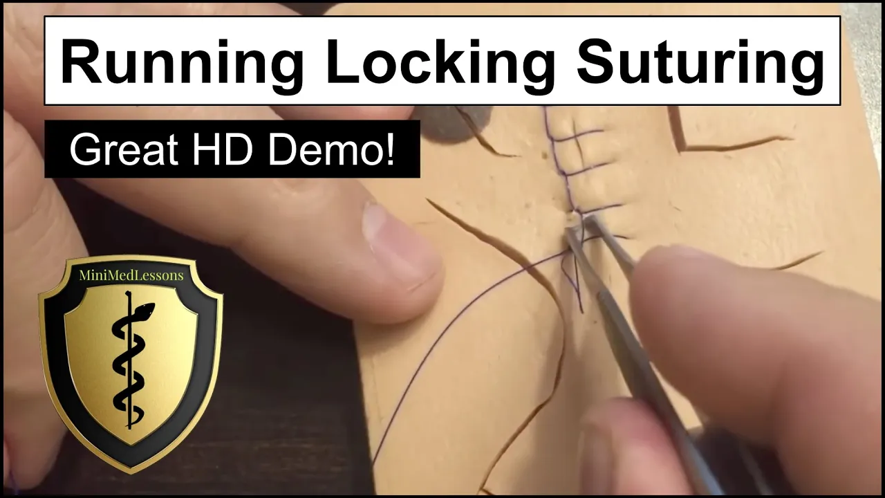 SUTURE Tutorial: Running Locking Suture Technique - Step-by-step instructions in HD!