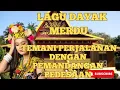 Lagu LAGU DAYAK MERDU TEMANI PERJALANAN DI PEGUNUNGAN