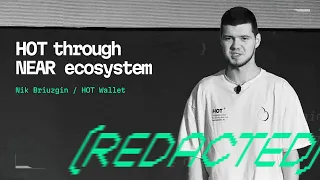 How HOT Protocol impacts NEAR Ecosystem | [Redacted] Bangkok
