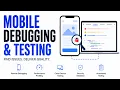 Finding Hidden Mobile Crashes Using Remote Debugging and Console Logs
