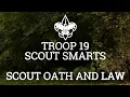 Scout Smarts Episode 1 - Scout Oath and Law