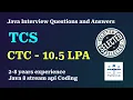 16 TCS Java interview Java8 Stream APIs coding Question Answers