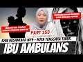 Download Lagu IBU AMBULANS - KHW PART 150 - NTT