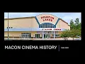 Macon cinema history 1980-2022
