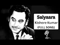 Download Lagu SAIYAARA | Kishor Kumar || Haye Main Mar Hi jau || Old Goldern Era Viral Song #saiyaara 