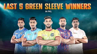 Last 5 Green Sleeve Winners in PKL | Top Raiders | Pro Kabaddi League