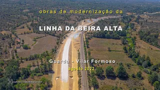 Obras modernização linha Beira Alta Guarda Vilar Formoso agosto 2022