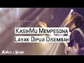 Download Lagu KasihMu Mempesona meldey Layak Dipuji Disembah by Nico \u0026 Rachel