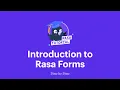 Download Lagu Introduction to Rasa Forms | Rasa Tutorial