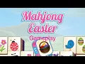 247 Easter Mahjong Gameplay