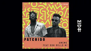 ameme feat don bello ni patchido midh premiere 